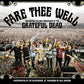 Fare Thee Well - Cover