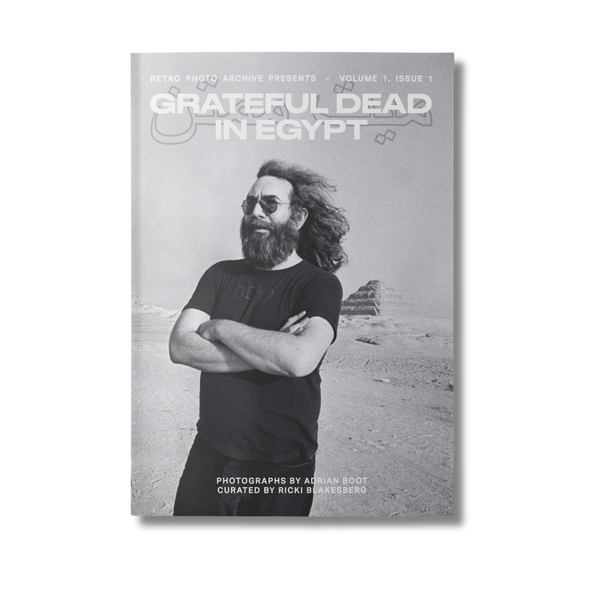 Retro Photo Archive – Volume One, Issue 1: Grateful Dead in Egypt Zine